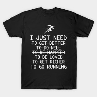 On the Fast Track to Triumph: Running for Improvement, Happiness, Love, and Riches! T-Shirt